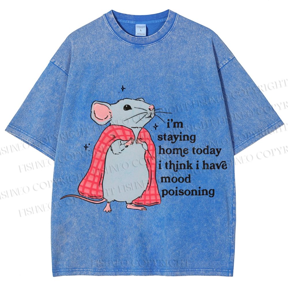 Unisex Mood Poisoning Stay Home Mouse Printed Washed Tee