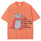 Unisex Mood Poisoning Stay Home Mouse Printed Washed Tee