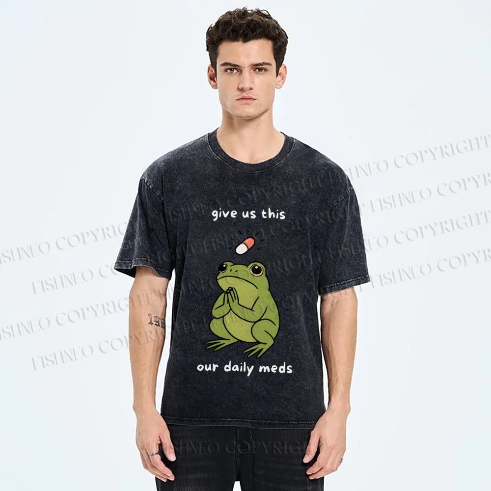 Unisex Daily Meds Funny Frog Printed Washed Tee