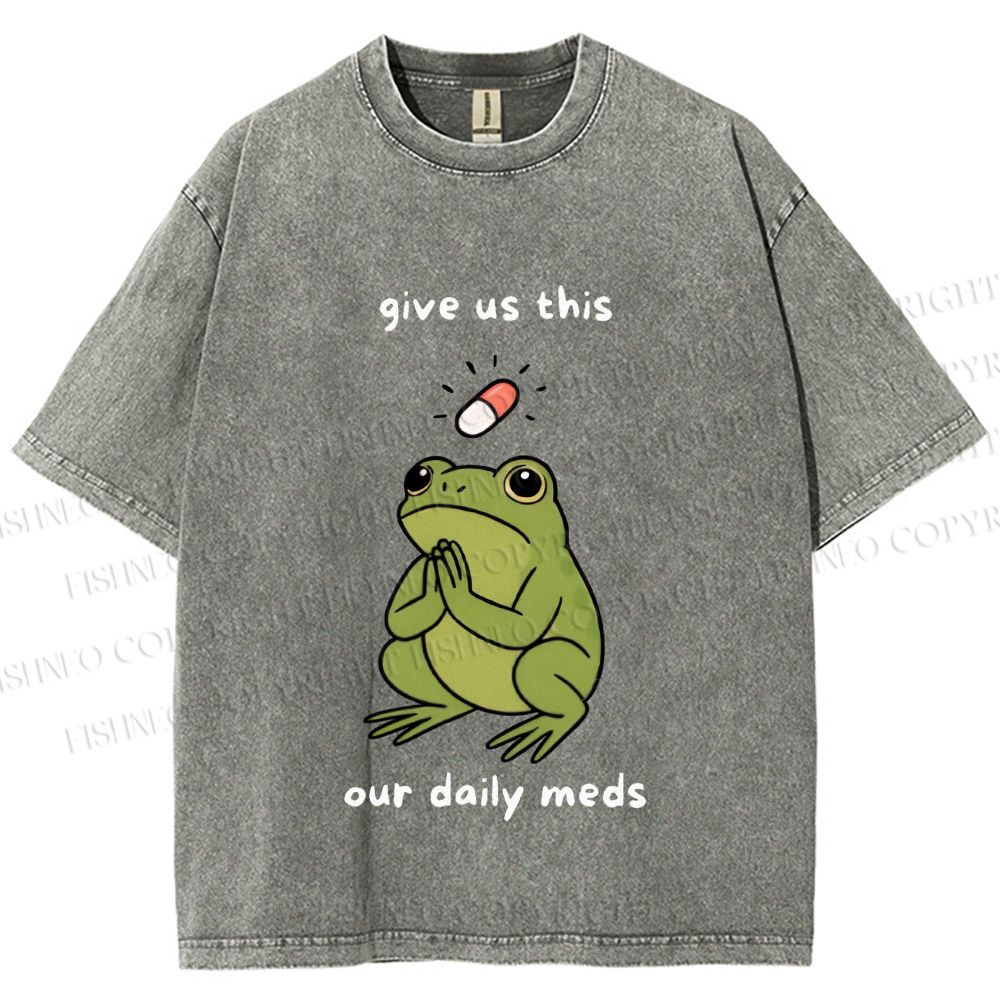 Unisex Daily Meds Funny Frog Printed Washed Tee