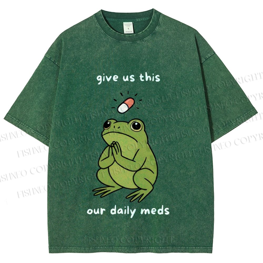 Unisex Daily Meds Funny Frog Printed Washed Tee