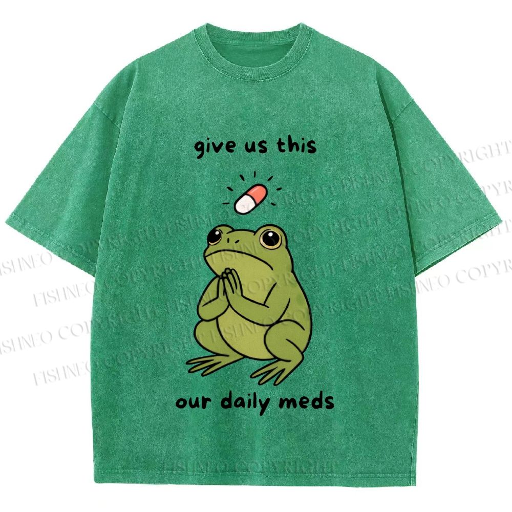 Unisex Daily Meds Funny Frog Printed Washed Tee