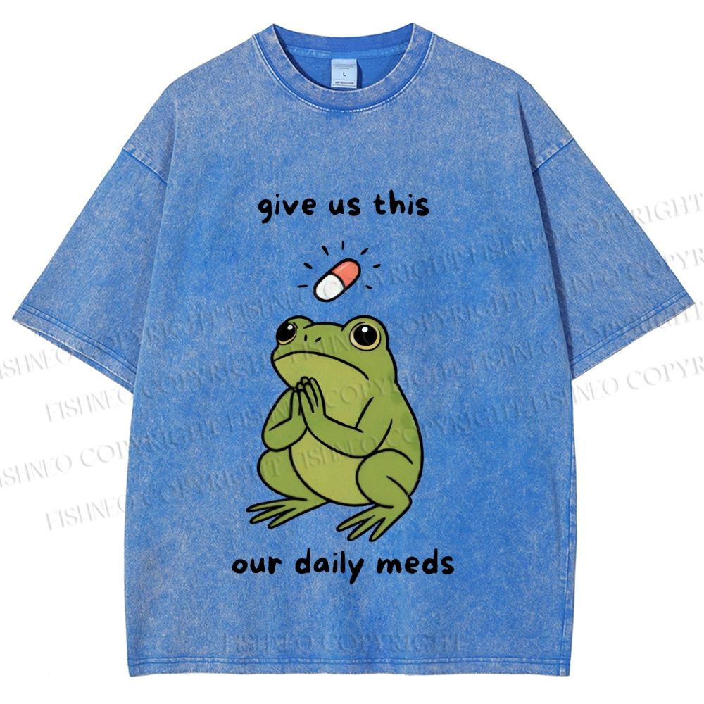 Unisex Daily Meds Funny Frog Printed Washed Tee