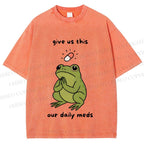 Unisex Daily Meds Funny Frog Printed Washed Tee
