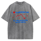 Unisex I Love Contributing To The Declining Birth Rate Printed Washed Tee