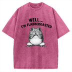 Unisex Well Im Flabbergasted Essential Printed Washed Tee