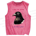 Unisex I May Be Dumb Bird Printed Washed Tank Top