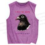 Unisex I May Be Dumb Bird Printed Washed Tank Top