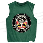 Unisex Drunk Raccoon Need A Break Printed Washed Tank Top