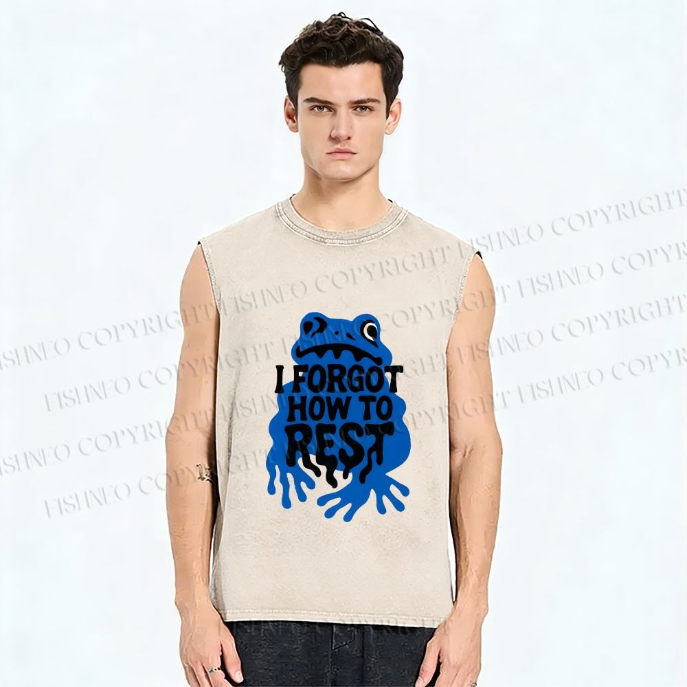 Unisex I Forget How To Rest Printed Washed Tank Top