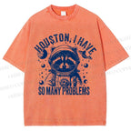 Unisex Houston I Have Problems Printed Washed Tee
