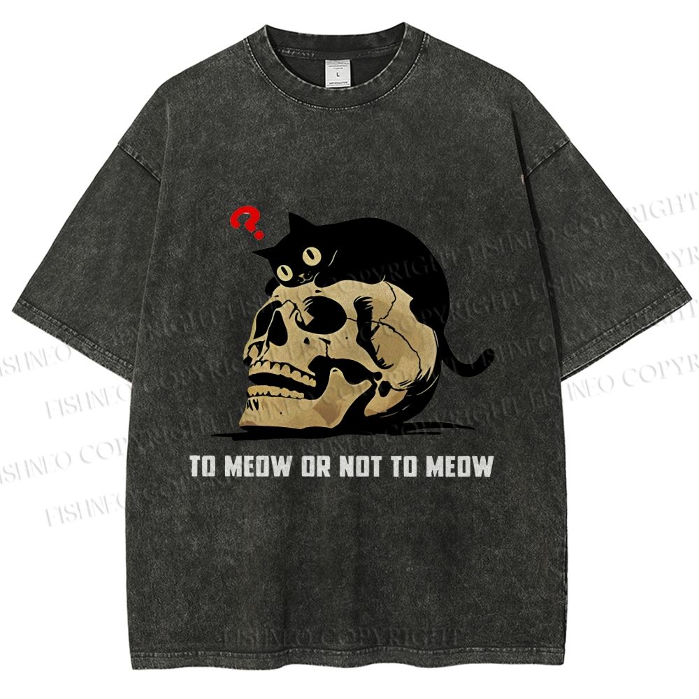 Unisex To Meow Or Not To Meow Printed Washed Tee