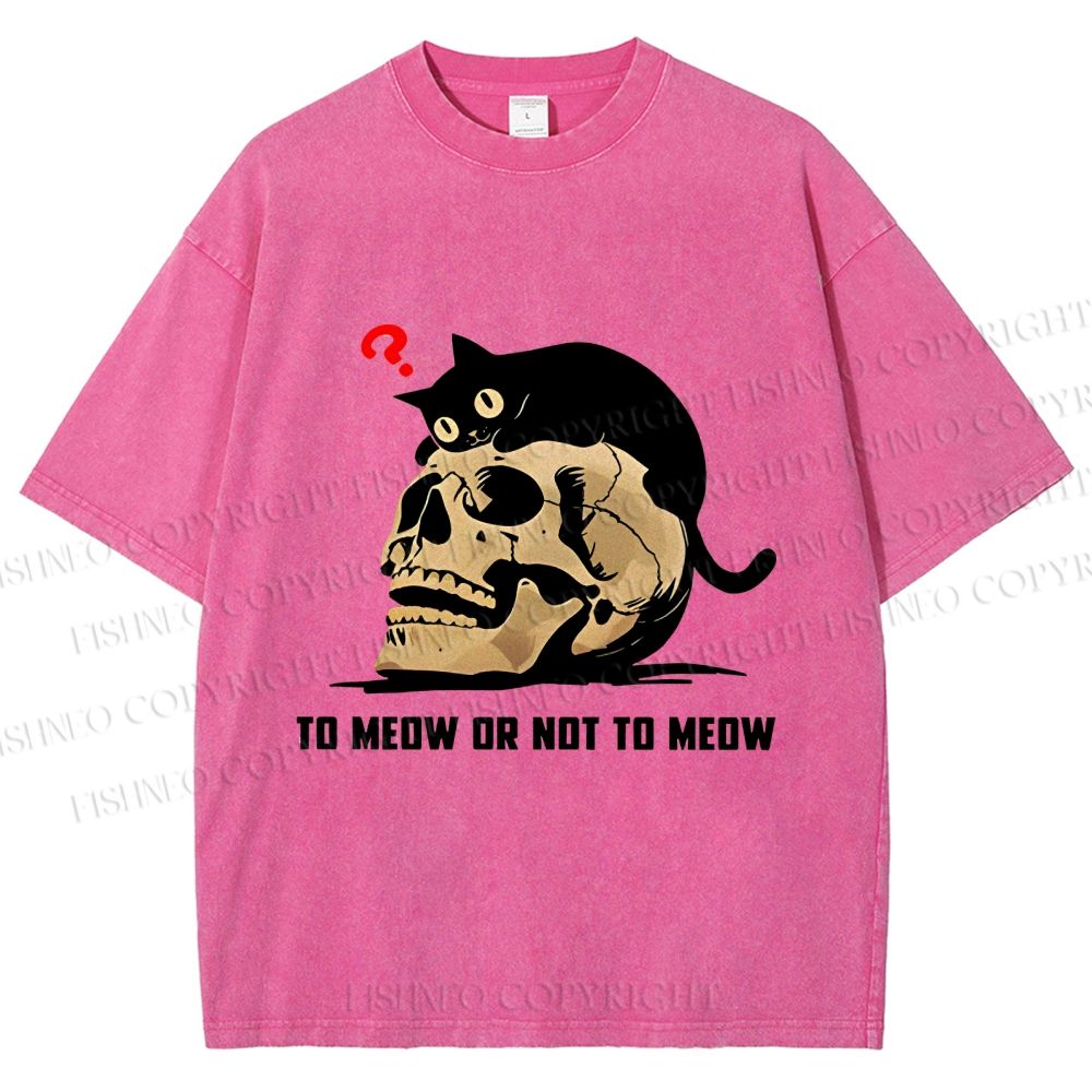 Unisex To Meow Or Not To Meow Printed Washed Tee