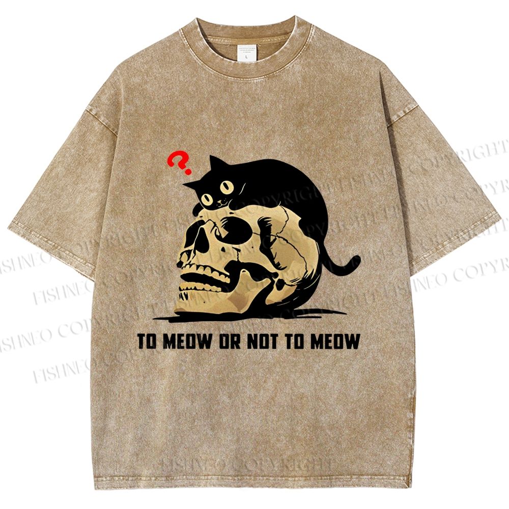 Unisex To Meow Or Not To Meow Printed Washed Tee