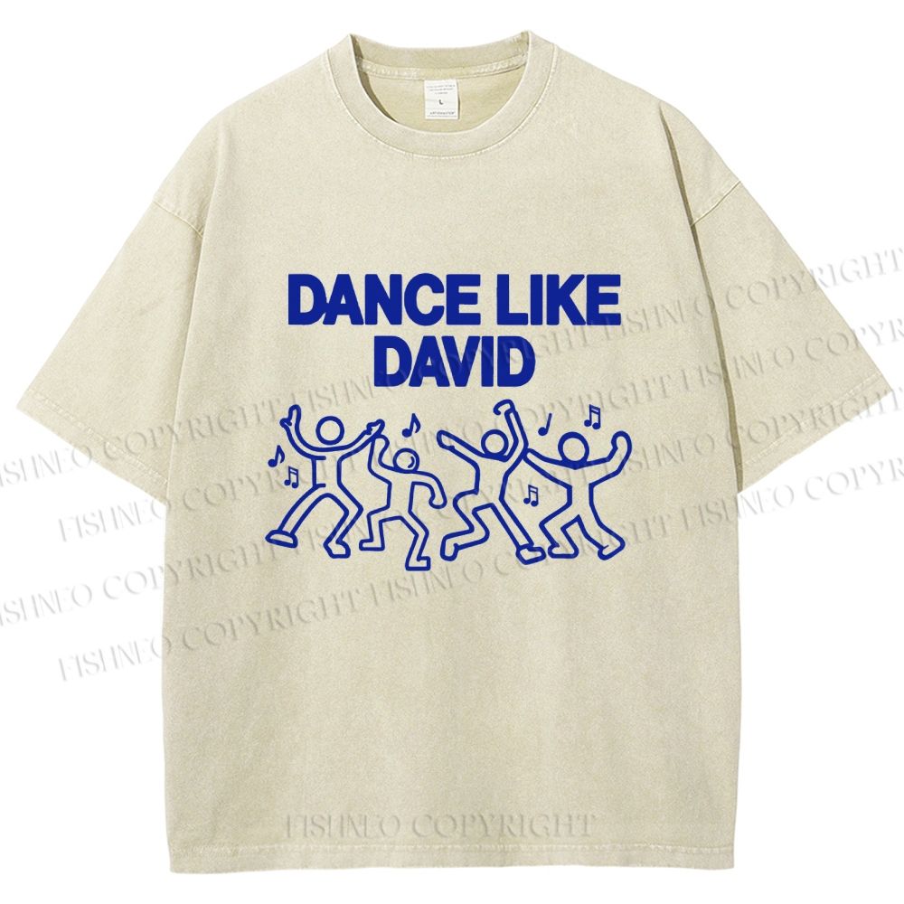 Unisex Dance Like David Printed Washed Tee