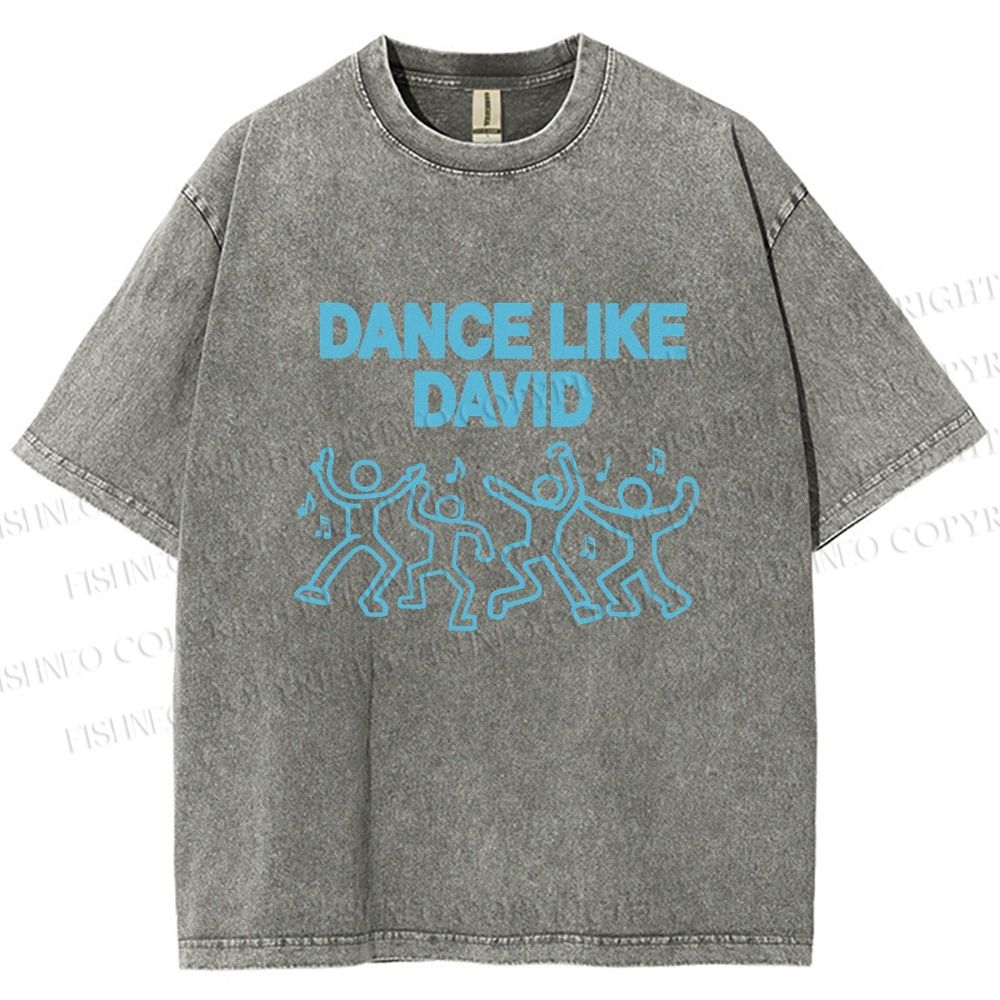 Unisex Dance Like David Printed Washed Tee
