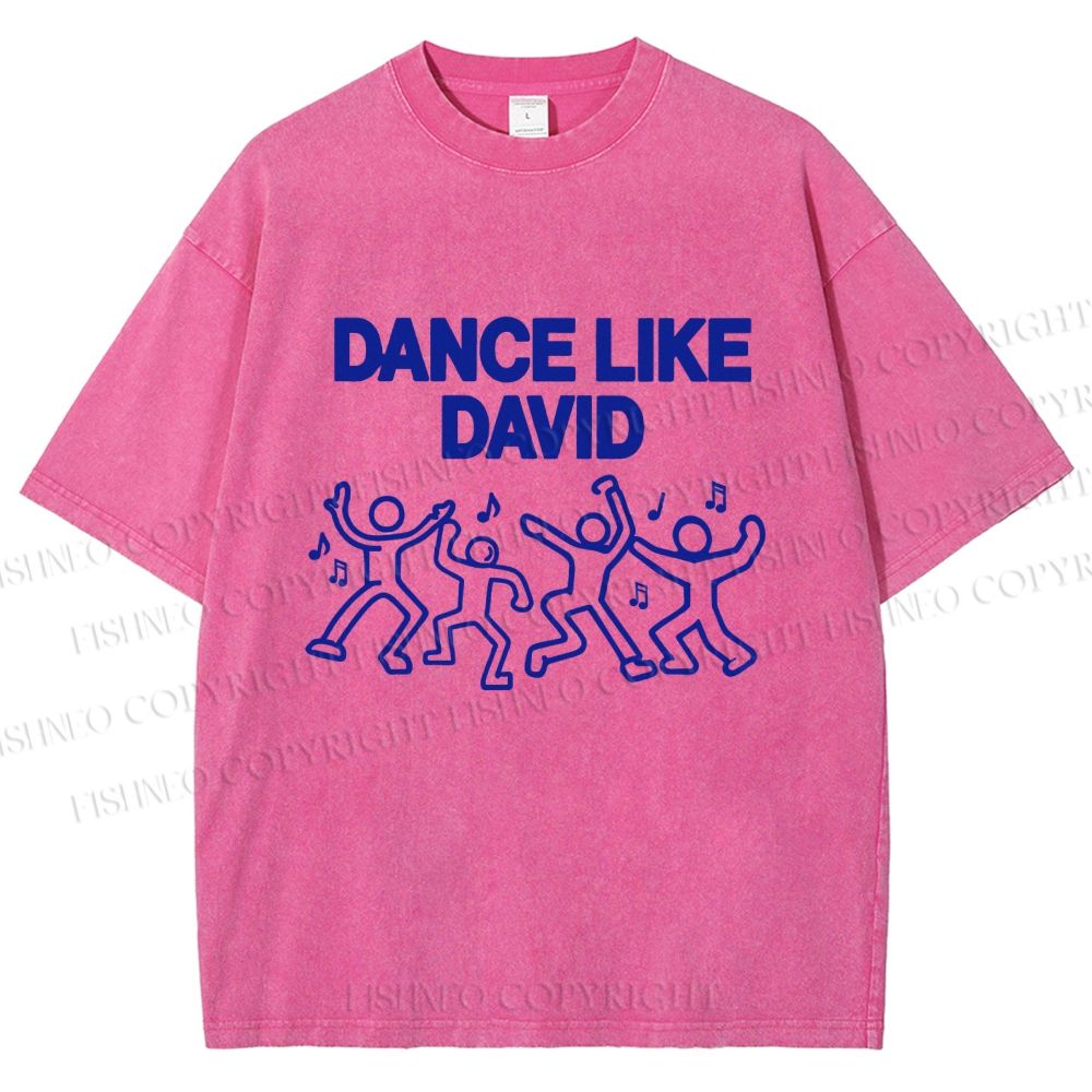 Unisex Dance Like David Printed Washed Tee