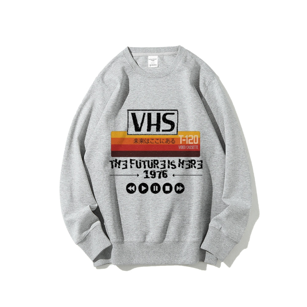 The Future Is Here T-120 Retro VHS Japanese Cotton Sweatshirt