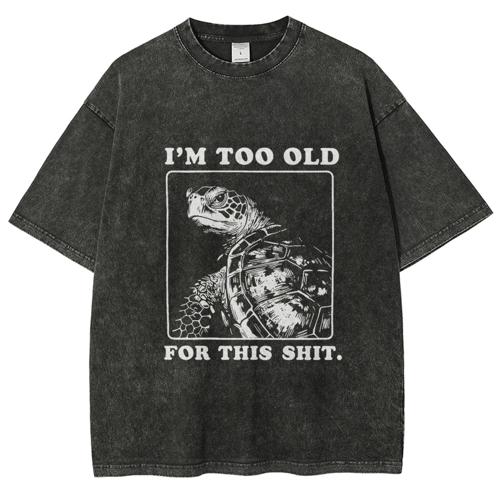 Unisex Turtle I Quit Meme Energy Printed Washed Tee