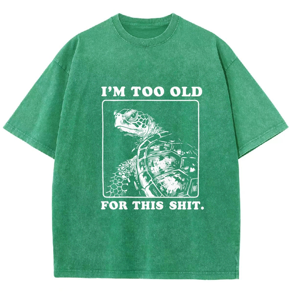 Unisex Turtle I Quit Meme Energy Printed Washed Tee