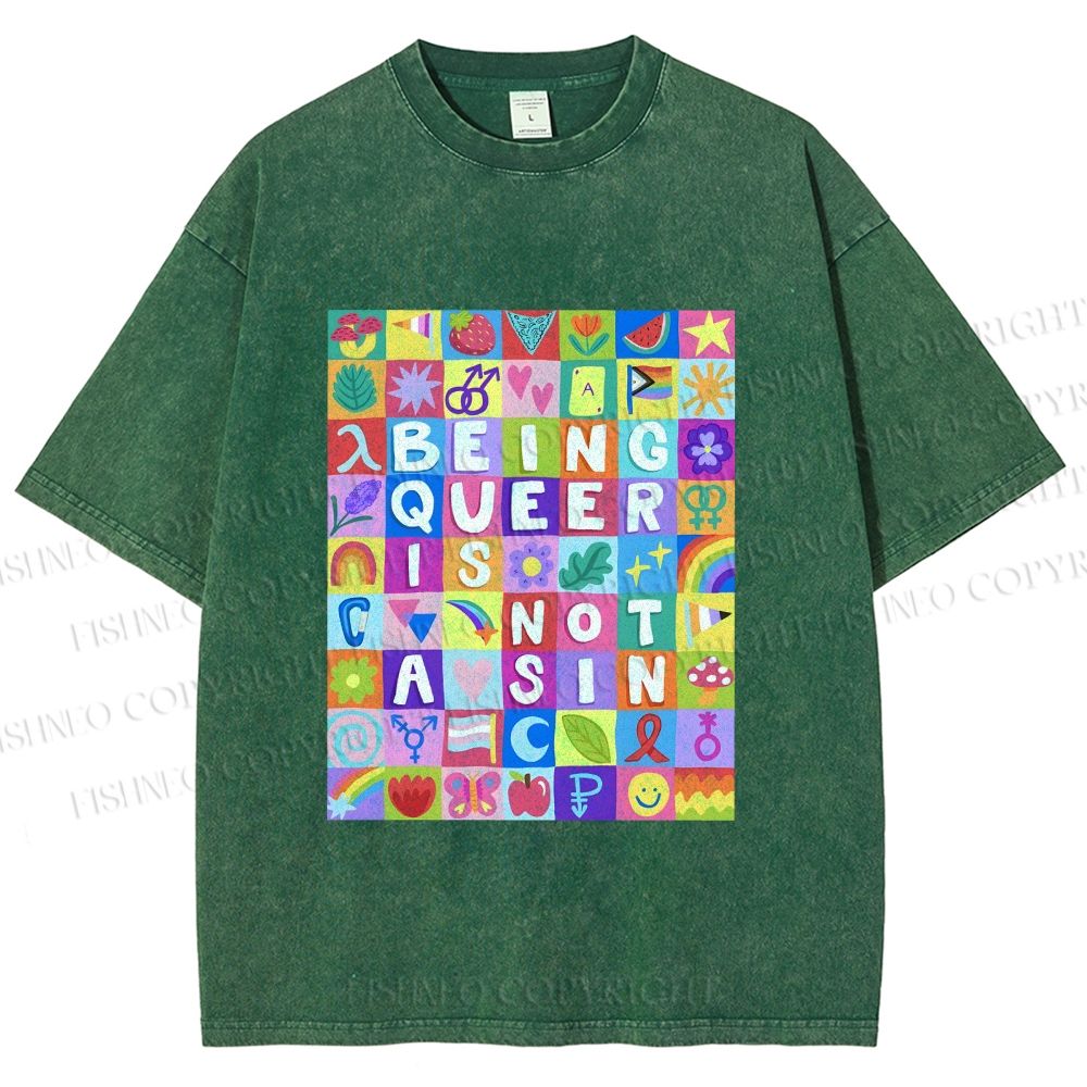 Unisex Being Queer is Not a Sin Printed Washed Tee