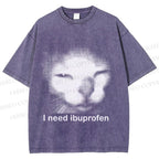 Unisex I Need Ibuprofen Printed Washed Tee