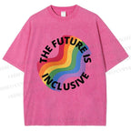 Unisex Pride Future is Inclusive Printed Washed Tee