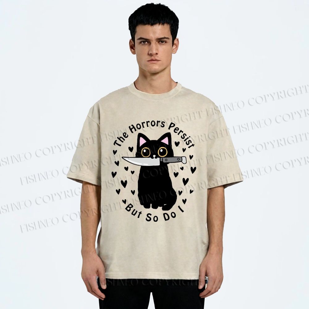 Unisex The Horrors Persist, But So Do I Printed Washed Tee