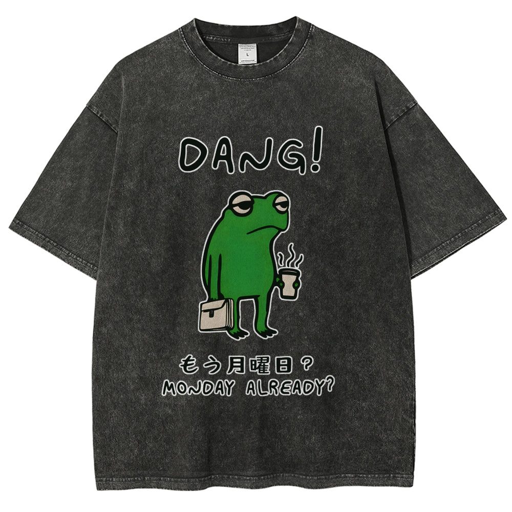 Is It Already Monday Washed T-Shirt