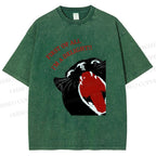 Unisex Funny Cat Yelling Quote Meme Printed Washed Tee