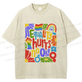 Unisex Pride Equality Hurts No One Printed Washed Tee