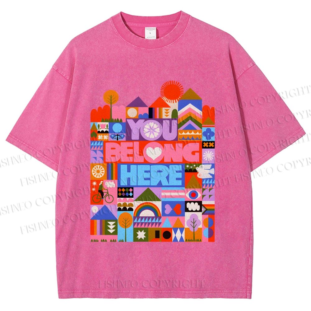 Unisex Pride You Belong Here Printed Washed Tee
