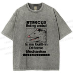Unisex Japanese Opossum Being Weird, is My Built-in Defense Mechanism Printed Washed Tee