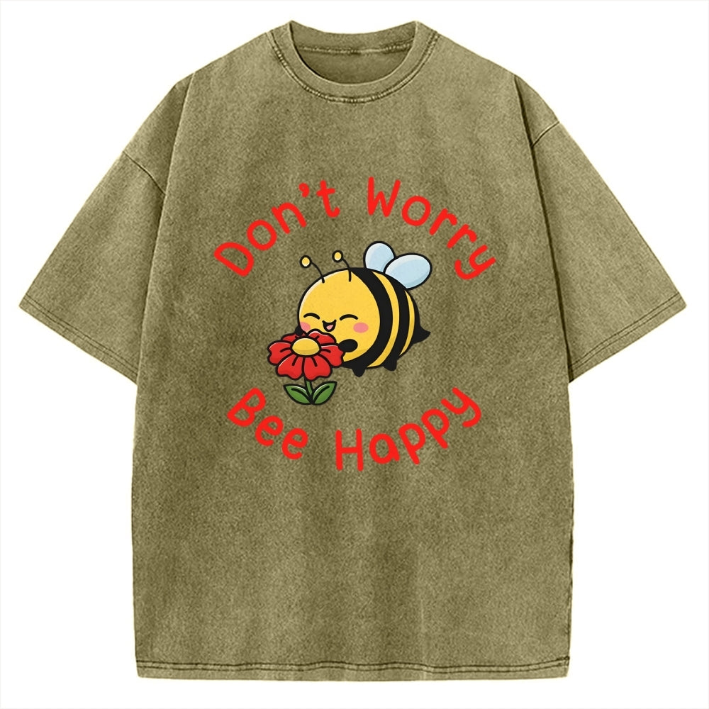 Don’t Worry Bee Happy Vintage Washed T-shirt