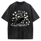 Unisex All Oopsies No Daisies Cat Printed Washed Tee