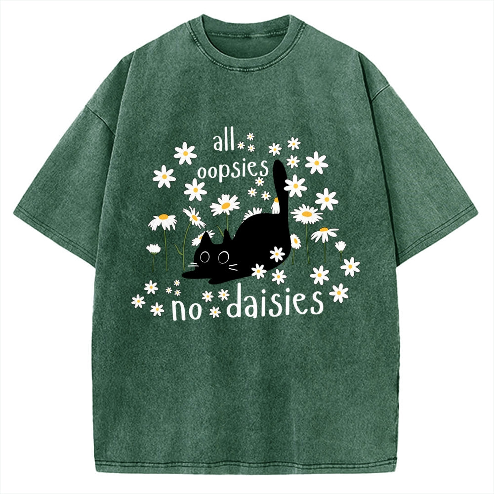 Unisex All Oopsies No Daisies Cat Printed Washed Tee