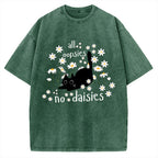 Unisex All Oopsies No Daisies Cat Printed Washed Tee