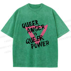 Unisex Queer Anger is Queer Power Printed Washed Tee