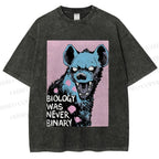 Unisex Pride Hyena Biology was Never Binary Printed Washed Tee