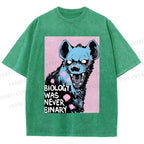 Unisex Pride Hyena Biology was Never Binary Printed Washed Tee