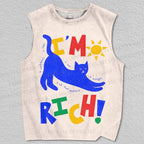 Unisex I'm Rich Cat Printed Tank Top
