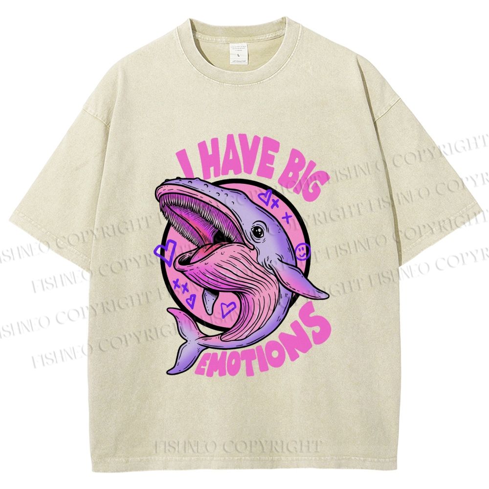 Unisex I HAVE BIG EMOTIONS Printed Washed Tee