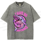 Unisex I HAVE BIG EMOTIONS Printed Washed Tee