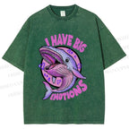 Unisex I HAVE BIG EMOTIONS Printed Washed Tee