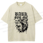 Unisex BARK FOR ME Printed Washed Tee