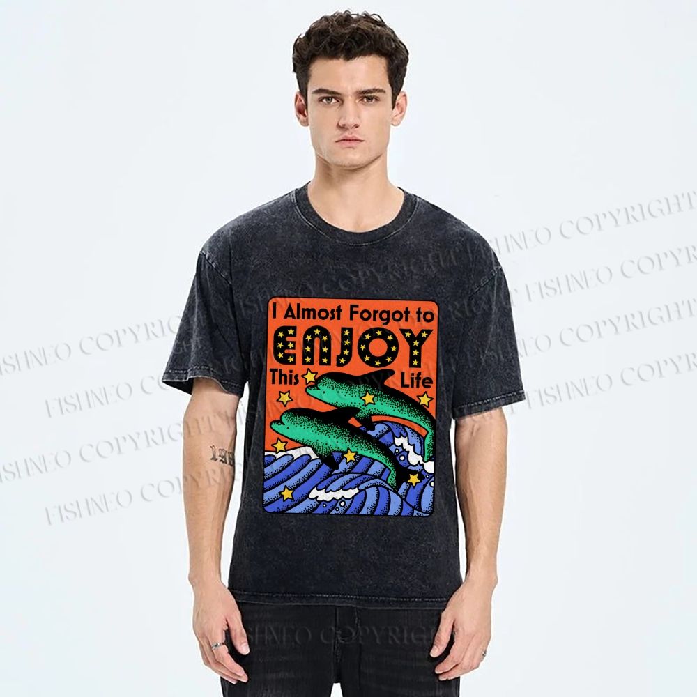 Unisex Vintage Dolphin Enjoy this Life Printed Washed Tee