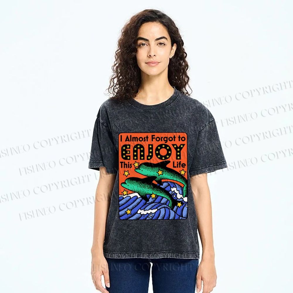 Unisex Vintage Dolphin Enjoy this Life Printed Washed Tee
