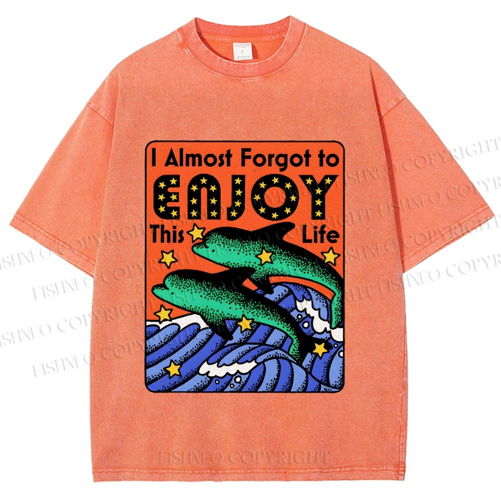 Unisex Vintage Dolphin Enjoy this Life Printed Washed Tee