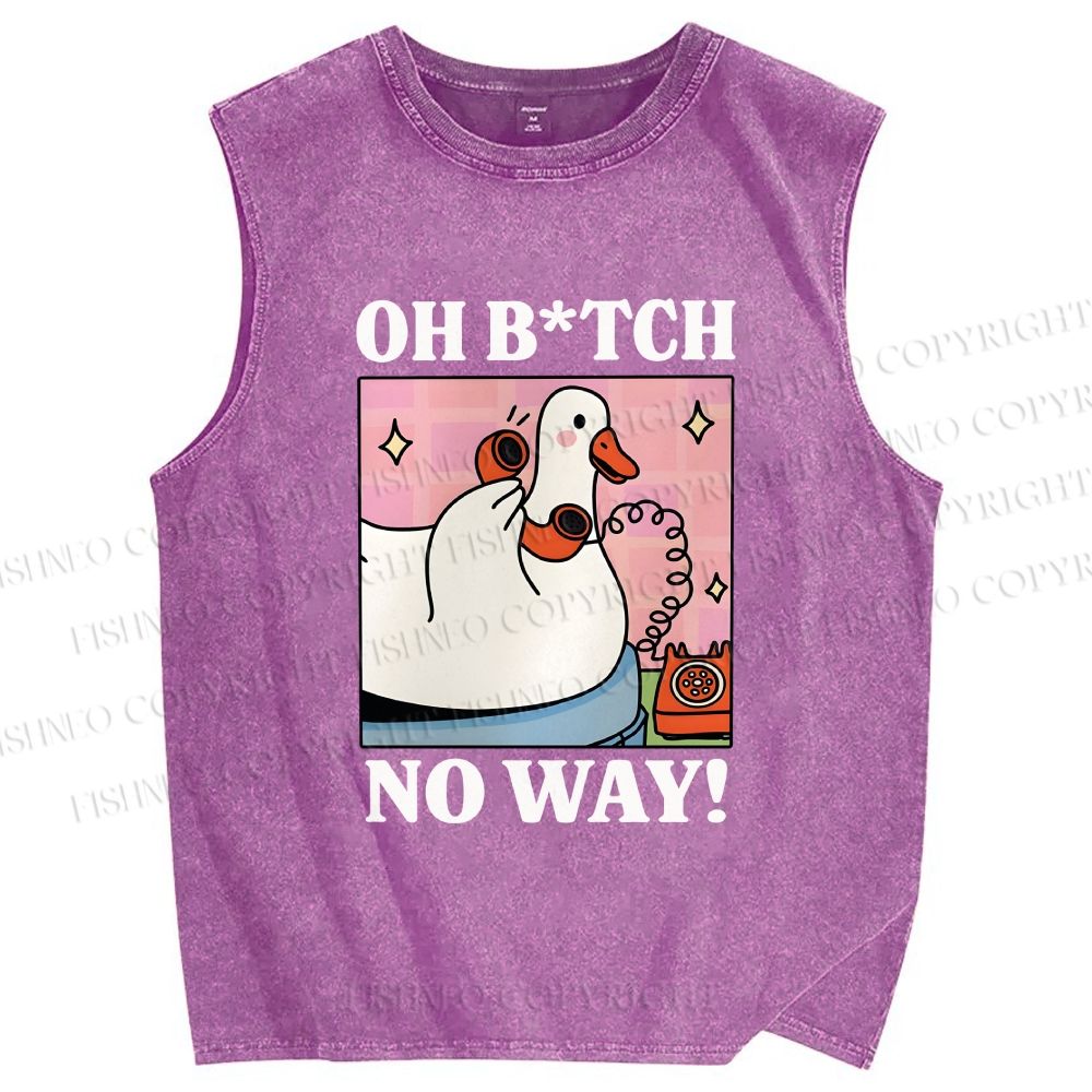 Unisex Oh B*tch No Way Goose Printed Washed Tank Top