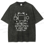 Unisex Sometimes A Frog Just Needs To Fart Printed Washed Tee